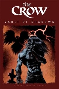 Crow Vault Of Shadows, Book 1