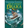 Ako prežiť dračí útok Ako si vycvičiť draka 7 - Cressida Cowell Ako prežiť dračí útok Ako si vycvičiť draka 7 - Cressida Cowell