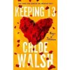 Keeping 13 - Chloe Walsh Keeping 13 - Chloe Walsh