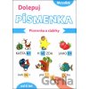 Dolepuj písmenká Písmenká a slabiky Dolepuj písmenká Písmenká a slabiky