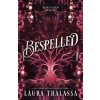 Bespelled - Laura Thalassa, Sourcebooks, Inc Bespelled - Laura Thalassa, Sourcebooks, Inc