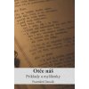 Otče náš Otče náš
