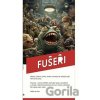 Fušeři - Mikuláš Křepelka Fušeři - Mikuláš Křepelka