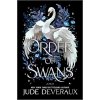 Order of Swans - Jude Deveraux Order of Swans - Jude Deveraux