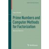 Prime Numbers and Computer Methods for Factorization (Riesel)(Brožovaná) Prime Numbers and Computer Methods for Factorization (Riesel)(Brožovaná)