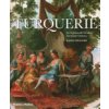 Turquerie: An Eighteenth-Century European Fantasy (Williams Haydn)