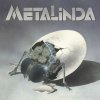 METALINDA - METALINDA (1VINYL) METALINDA - METALINDA (1VINYL)