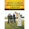 Velký lexikon společenského chování Velký lexikon společenského chování