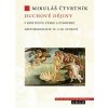 Duchové dějiny v kontextu české a evropské historiografi - Mikuláš Čtvrtník