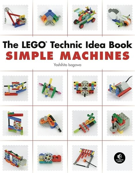 LEGO® Technic Idea Book: Simple Machines