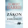 Zákon o zabudnutí - Harris Robert Zákon o zabudnutí - Harris Robert