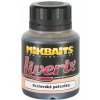 Mikbaits LiveriX Ultra Dip Kráľovská patentka 125 ml