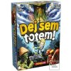 Dej sem totem! Dej sem totem!