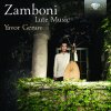 ZAMBONI Lute Music. Yavor Genov (CD) (BRILLIANT CLASSICS) ZAMBONI Lute Music. Yavor Genov (CD) (BRILLIANT CLASSICS)