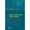 Approximation Algorithms (Vijay V Vazirani)(Pevná) Approximation Algorithms (Vijay V Vazirani)(Pevná)