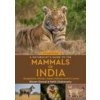 Naturalist's Guide to the Mammals of India Naturalist's Guide to the Mammals of India