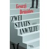 Zwei Staatsanwälte (Thomas Martin,Irina Rastorgueva,Thomas Martin,Irina Rastorgueva)(Pevná) Zwei Staatsanwälte (Thomas Martin,Irina Rastorgueva,Thomas Martin,Irina Rastorgueva)(Pevná)