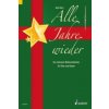 Alle Jahre wieder, für Flöte und Klavier, Klavierpartitur u. Flötenstimme (Uwe Korn)(Brožovaná) Alle Jahre wieder, für Flöte und Klavier, Klavierpartitur u. Flötenstimme (Uwe Korn)(Brožovaná)
