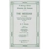 The Messiah: Chorus Parts - Piano (George Frederick Handel)(Brožovaná) The Messiah: Chorus Parts - Piano (George Frederick Handel)(Brožovaná)