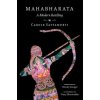 Mahabharata (Carole Satyamurti,Wendy Doniger,Vinay Dharwadker)(Pevná) Mahabharata (Carole Satyamurti,Wendy Doniger,Vinay Dharwadker)(Pevná)