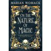 On the Nature of Magic On the Nature of Magic