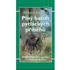 Plný batoh pytláckých příběhů II. (Richard Sobotka) Plný batoh pytláckých příběhů II. (Richard Sobotka)