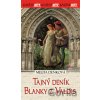 Tajný deník Blanky z Valois - Melita Denková Tajný deník Blanky z Valois - Melita Denková