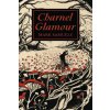 Charnel Glamour (Mark Samuels,Matt Cardin)(Brožovaná) Charnel Glamour (Mark Samuels,Matt Cardin)(Brožovaná)