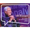 Jiří Krampol Já a mých 222 - Miloš Schmiedberger Jiří Krampol Já a mých 222 - Miloš Schmiedberger