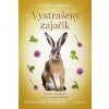 Zvierací záchranári: Vystrašený zajačik - Zuzana Pospíšilová Zvierací záchranári: Vystrašený zajačik - Zuzana Pospíšilová