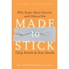 Made to Stick Made to Stick