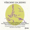 Všechny za jednu - audioknihovna - Soukupová a kolektív Petra Všechny za jednu - audioknihovna - Soukupová a kolektív Petra