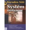 Systém omlazení - Kacudzo Niši Systém omlazení - Kacudzo Niši