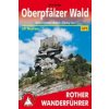 Rother Wanderführer Oberpfälzer Wald (Eva Krötz)(Brožovaná) Rother Wanderführer Oberpfälzer Wald (Eva Krötz)(Brožovaná)
