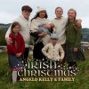 Angelo Kelly & Family - Irish Christmas, 1 Audio-CD Angelo Kelly & Family - Irish Christmas, 1 Audio-CD