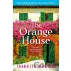 The Orange House - Isabelle Broom The Orange House - Isabelle Broom