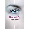 Dva meče - Limrová Karolína Dva meče - Limrová Karolína
