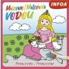 Malování / Maľovanie vodou – Princezny Malování / Maľovanie vodou – Princezny