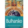 Bulharsko - turistický průvodce Bulharsko - turistický průvodce