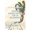 Extreme Sudoku-Ratsel fur die Vielreisenden UEber 200 Schwere Sudoku Reisen (PUZZLE THERAPIST)(Brožovaná) Extreme Sudoku-Ratsel fur die Vielreisenden UEber 200 Schwere Sudoku Reisen (PUZZLE THERAPIST)(Brožovaná)