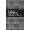 Book of American Negro Poetry (James Weldon Johnson)(Pevná) Book of American Negro Poetry (James Weldon Johnson)(Pevná)