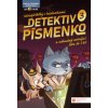 Detektiv Písmenko 3 rozvoj čtenářské gramotnosti pro 3 ročník Detektiv Písmenko 3 rozvoj čtenářské gramotnosti pro 3 ročník