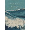 Turn Up the Ocean - Tony Hoagland Turn Up the Ocean - Tony Hoagland