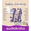 Sudety: Ztracený ráj - Jaroslav Rudiš, David Jan Žák