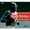 Emil Běžec - Pavel Kosatík Emil Běžec - Pavel Kosatík