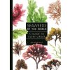 Seaweeds of the World (John Bothwell)(Pevná) Seaweeds of the World (John Bothwell)(Pevná)