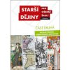 Starší dějiny pro střední školy část druhá Starší dějiny pro střední školy část druhá