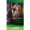 E-kniha Stvrzeno polibkem - Louise Fuller E-kniha Stvrzeno polibkem - Louise Fuller