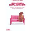 capibara entra in un bar. Diario di un grande roditore in giro per il presente capibara entra in un bar. Diario di un grande roditore in giro per il presente