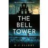 The Bell Tower The Bell Tower
